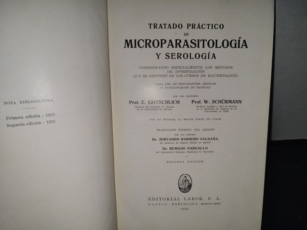 59- Tratado Práctico De Microparasitología Y Serología - E. Gotschlich, W. Schürmann - 1932