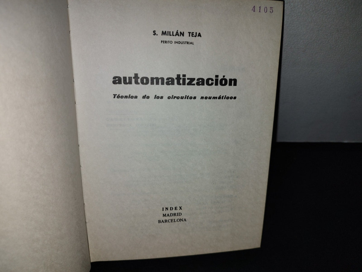 68- Automatización. Técnica De Los Circuitos Neumáticos - S. Millán Teja