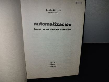68- Automatización. Técnica De Los Circuitos Neumáticos - S. Millán Teja