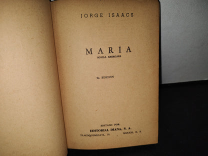 66- María - Jorge Isaacs - Editorial Diana, 1964