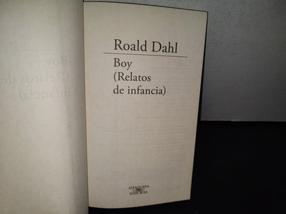 93- Boy (Relatos De Infancia) - Roald Dahl - 2012