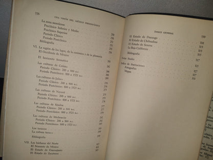 23- Una Visión Del México Prehispánico - Román Piña Chan - Instituto De Investigaciones Históricas. Universidad Nacional Autónoma De México. México, Primera Edición: 1967