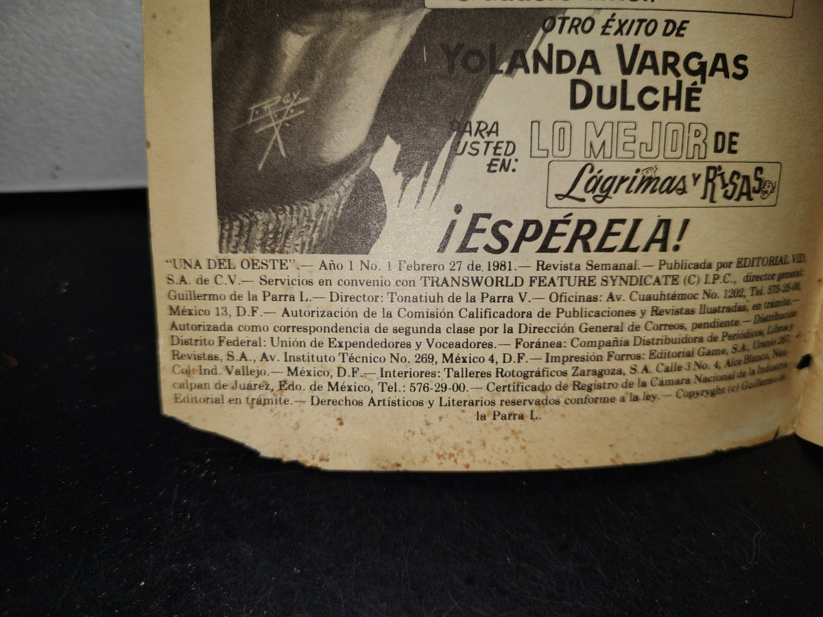 66- Una Del Oeste. Cien Dólares De Mala Suerte - Año 1. No. 1. Febrero 27 De 1981
