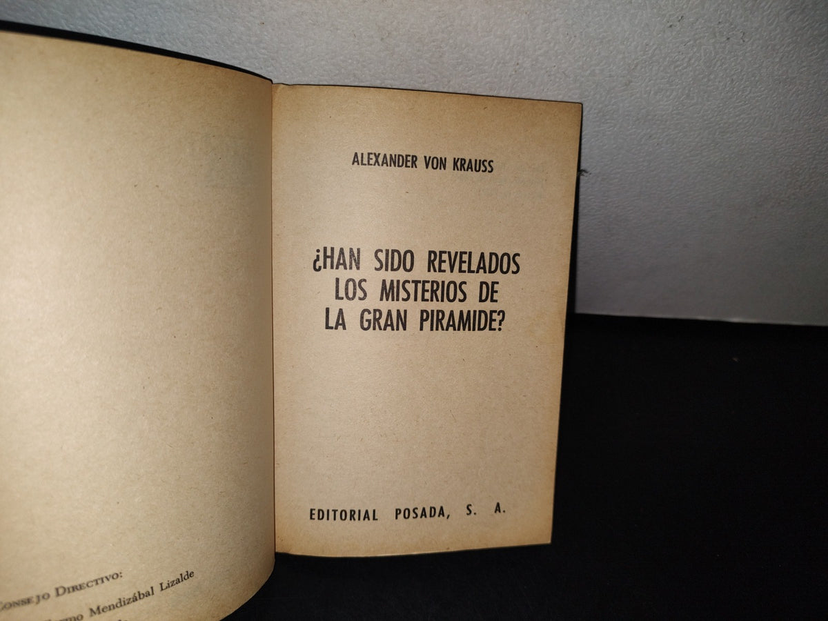 87-2- ¿Han Sido Revelados Los Misterios De La Gran Pirámide? - Alexander Von Krauss - 1974
