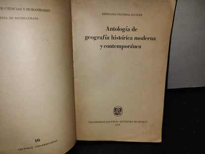 64- Lecturas Universitarias 16. Antología. Geografía Histórica. Moderna Y Contemporánea - Unam