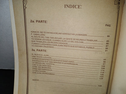 65- Yo Vi Nacer Un Volcán. Historia, Testigos, Recuerdos - Nova Editorial - 1988