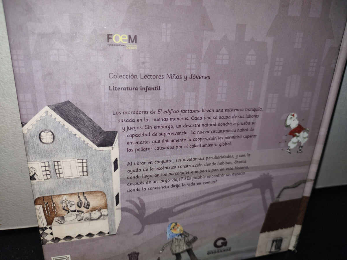 75- El Edificio Fantasma - Luis Moreno Villamediana - Gobierno Del Estado De México. 1A. E. 2015