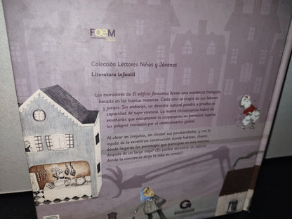 75- El Edificio Fantasma - Luis Moreno Villamediana - Gobierno Del Estado De México. 1A. E. 2015