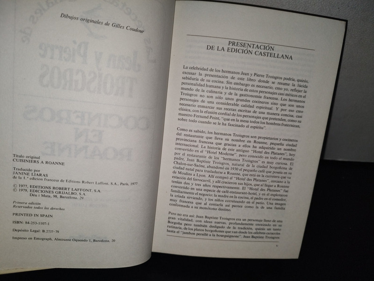 87-2- Las Recetas Originales De Jean Y Pierre Troisgros. Cocineros En Roanne. Grijalbo 1A. Ed. 1979