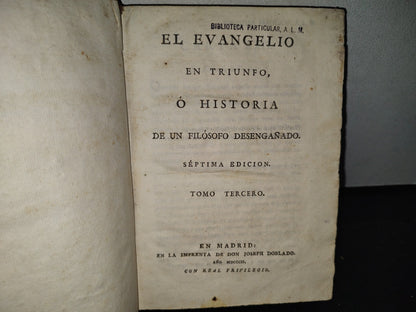 59- El Evangelio En Triunfo O Historia De Un Filósofo Desengañado. Tomo Tercero - 1802