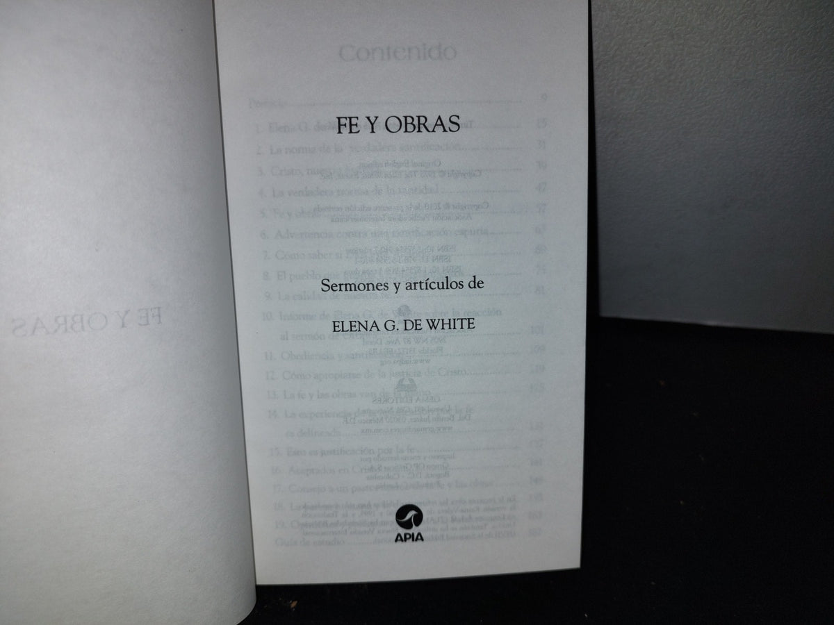64- Fe Y Obras. Sermones Y Artículos De Elena G. De White