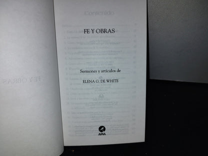 64- Fe Y Obras. Sermones Y Artículos De Elena G. De White