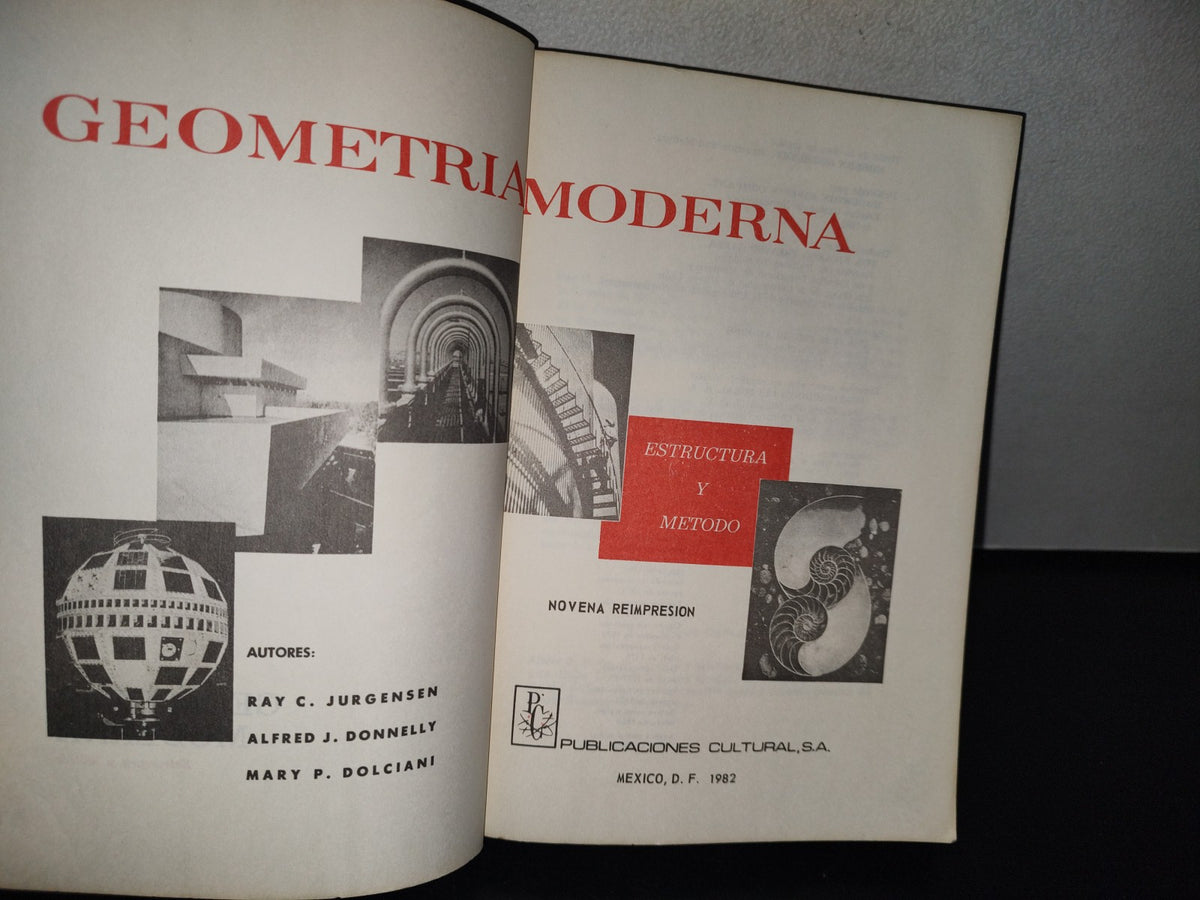 93- Geometría Moderna. Estructura Y Método - Jurgensen, Donnelly, Dolciani - 1982