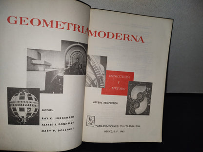 93- Geometría Moderna. Estructura Y Método - Jurgensen, Donnelly, Dolciani - 1982
