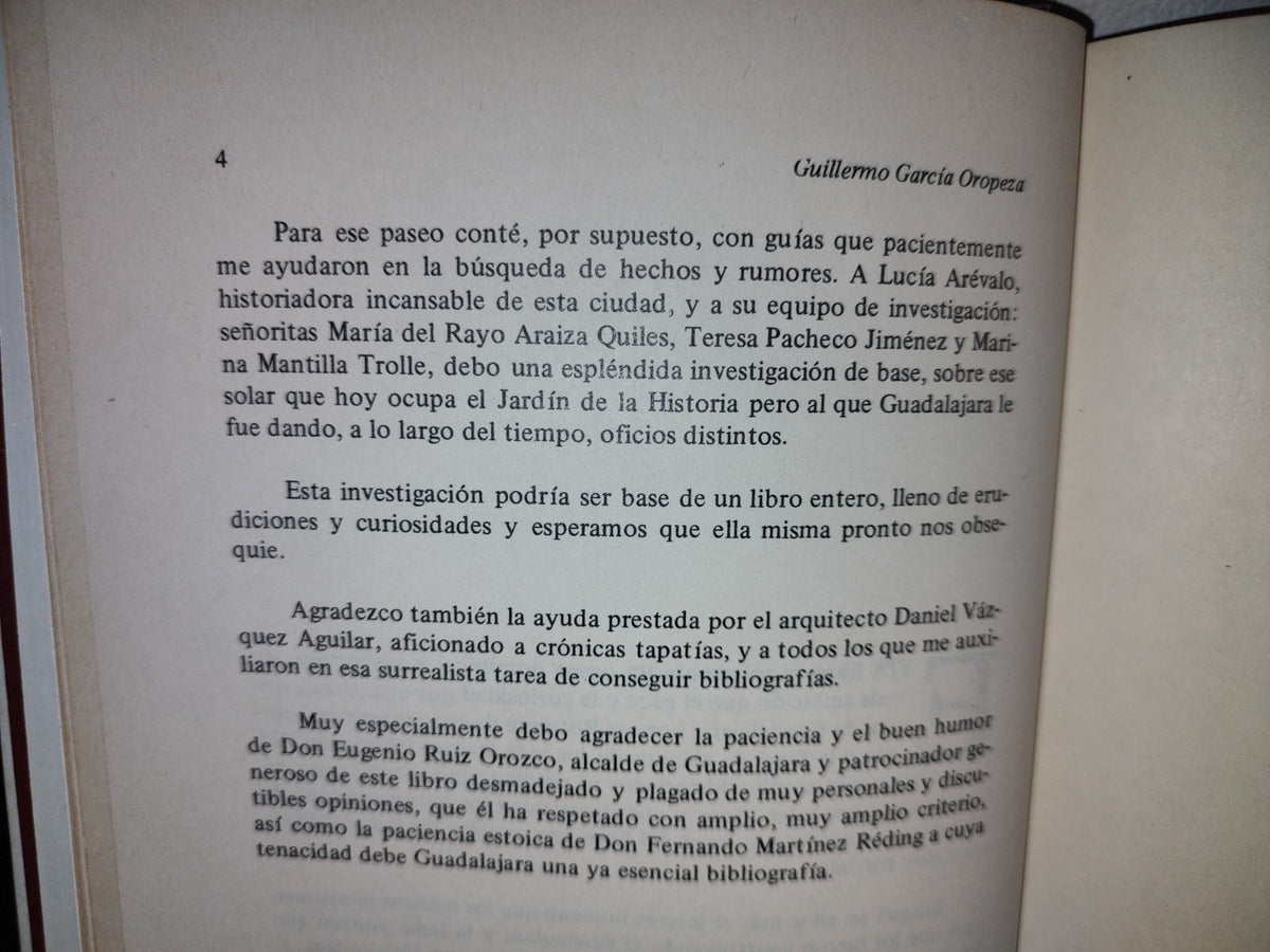 209- El Jardín De La Historia - Guillermo García Oropeza. Ayuntamiento De Guadalajara - 1A. Ed. 1988