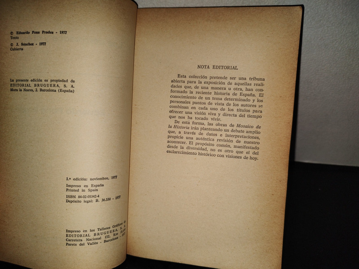 202- Los Derrotados Y El Exilio - Eduardo Pons Prades. Editorial Bruguera. 1a. Edición 1977