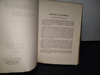 77- La Revolución Mexicana. Texto Programado Para Bachillerato - Ramón García Ruiz - Primera Edición 1974