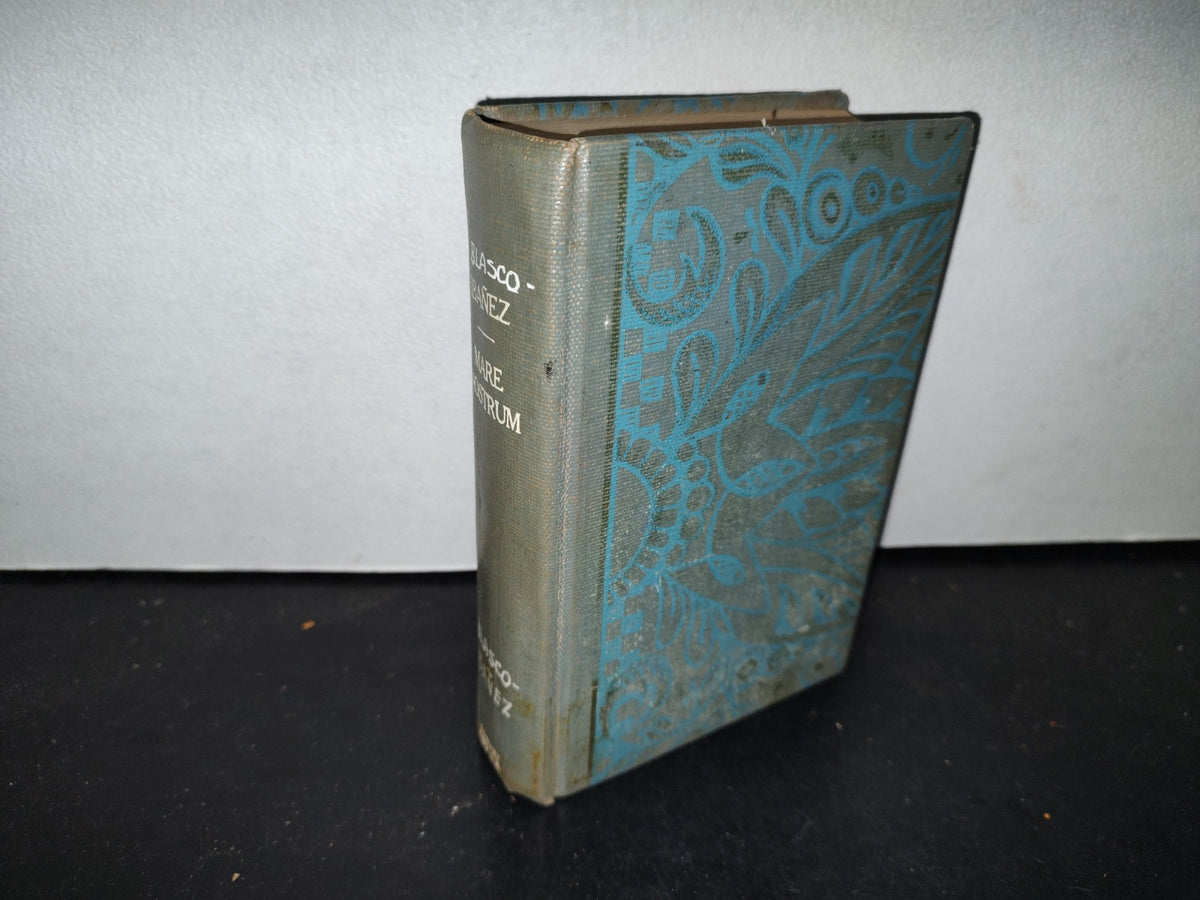 60- Inglés- Mare Nostrum (Our Sea) - Vicente Blasco Ibáñez - E. P. Dutton & Comany - 1919
