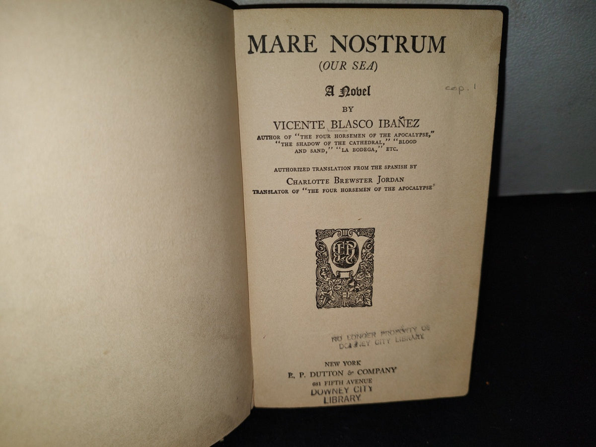 60- Inglés- Mare Nostrum (Our Sea) - Vicente Blasco Ibáñez - E. P. Dutton & Comany - 1919