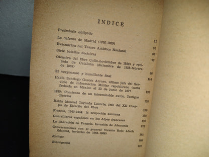 202- Los Derrotados Y El Exilio - Eduardo Pons Prades. Editorial Bruguera. 1a. Edición 1977