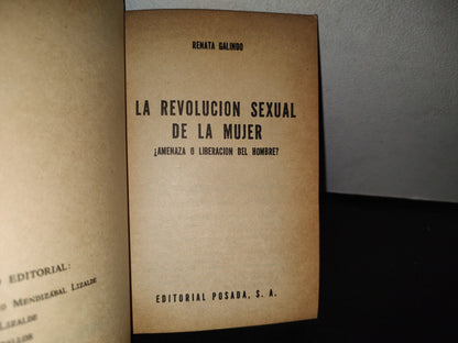 85- La Revolución Sexual De La Mujer - Renata Galindo - Colección Duda 1973