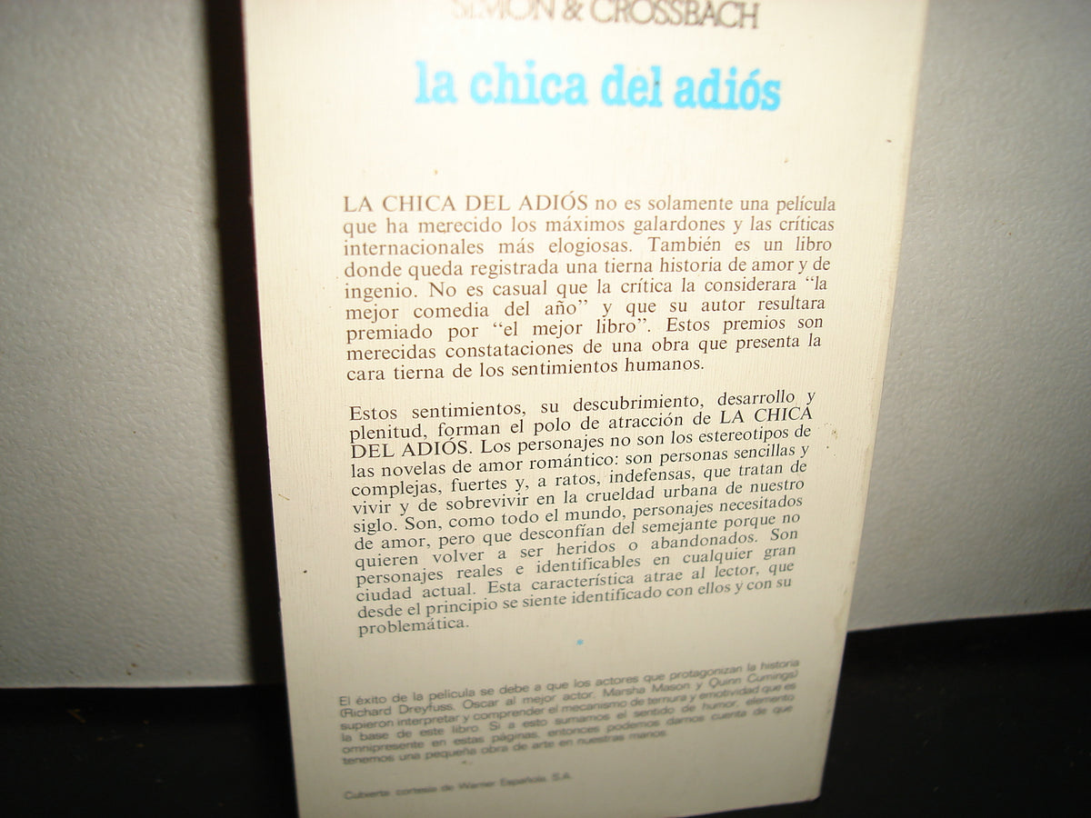 18- La Chica Del Adiós - Neil Simon & Robert Crossbach - Ediciones Grijalbo, Primera Edición 1978