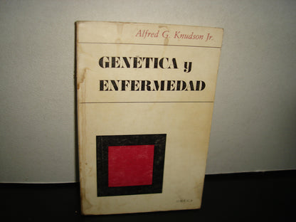 24- Genética Y Enfermedad - Alfred G. Knudson Jr.