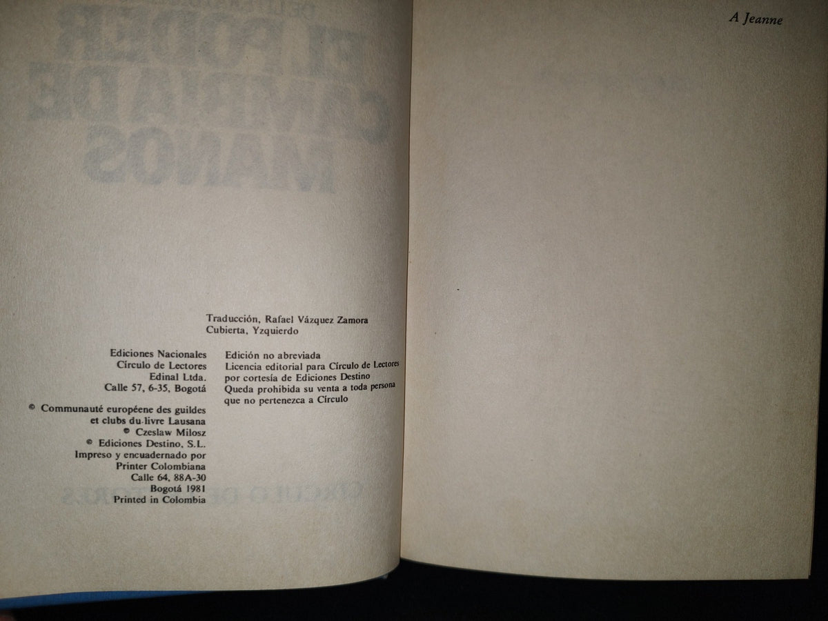 158- El Poder Cambia De Manos - Czeslaw Miłosz - Círculo De Lectores, Premio Nobel De Literatura 1980