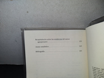 80- Historia Económica De México. La Agricultura, Siglos XVI Al XX - Esperanza Fujigaki - Universidad Nacional Autónoma De México - Primera Edición: 2004