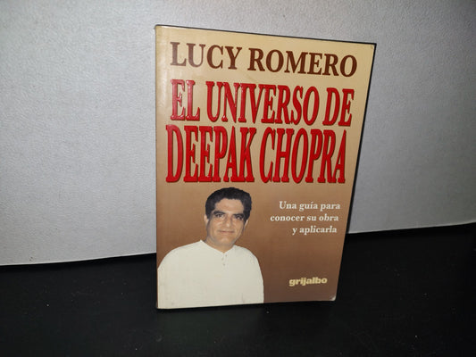 188- El Universo De Deepak Chopra - Lucy Romero