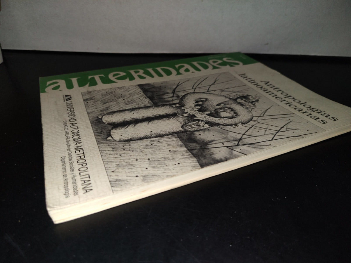 114- Antropologías Latinoamericanas. Alteridades. Universidad Autónoma Metropolitana # 6, 1993