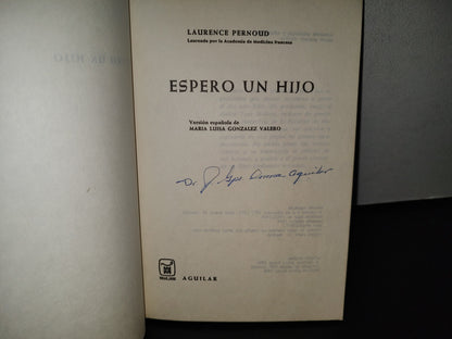 78- Espero Un Hijo - Laurence Pernoud - 1974