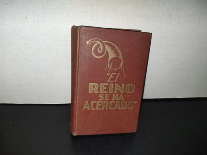 114- Antiguo Libro De La Watchtower, Testigos De Jehová: El Reino Se Ha Acercado - 1947