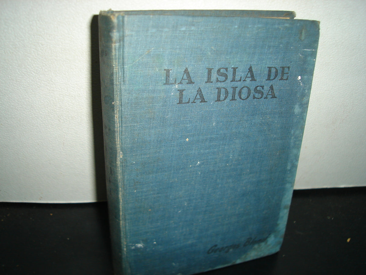 34- La Isla De La Diosa - Georges Blond - 1953