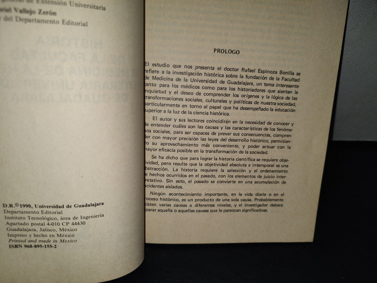 160- Historia De La Facultad De Medicina De La Real Y Literaria Universidad De Guadalajara - 1990