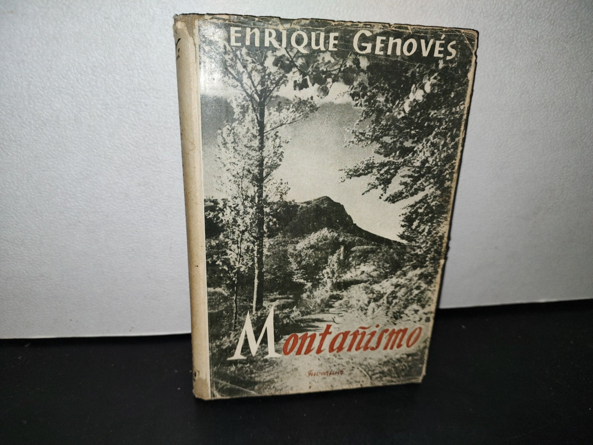 57- Montañismo - Enrique Genovés Guillem - Primera Edición 1950