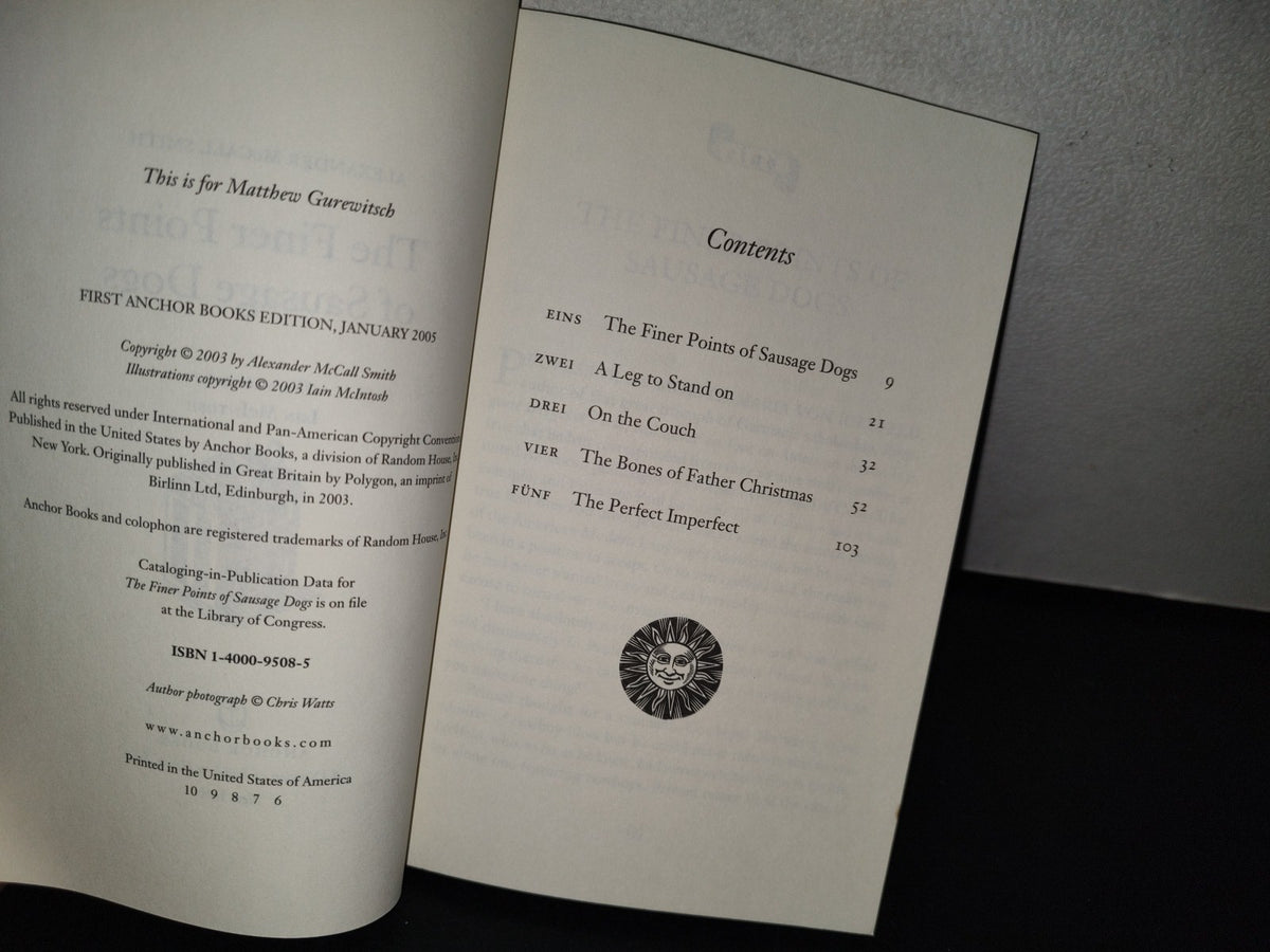 195- The Finer Points Of Sausage Dogs - Alexaner Mccall Smith. First Anchor Books Edition 2005