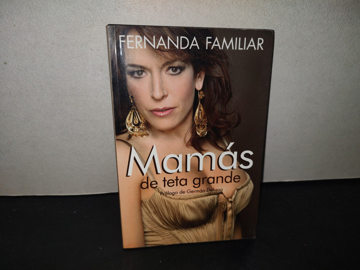215- Mamás De Teta Grande - Fernanda Familiar - 2007
