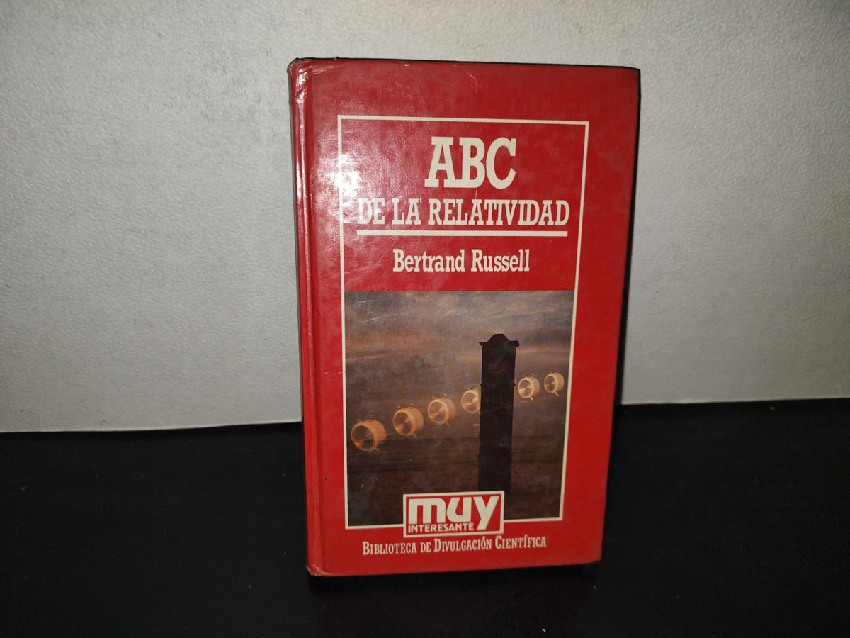 196- Muy Interesante. ABC De La Relatividad - Bertrand Russell, Ediciones Orbis, S. A. - 1985