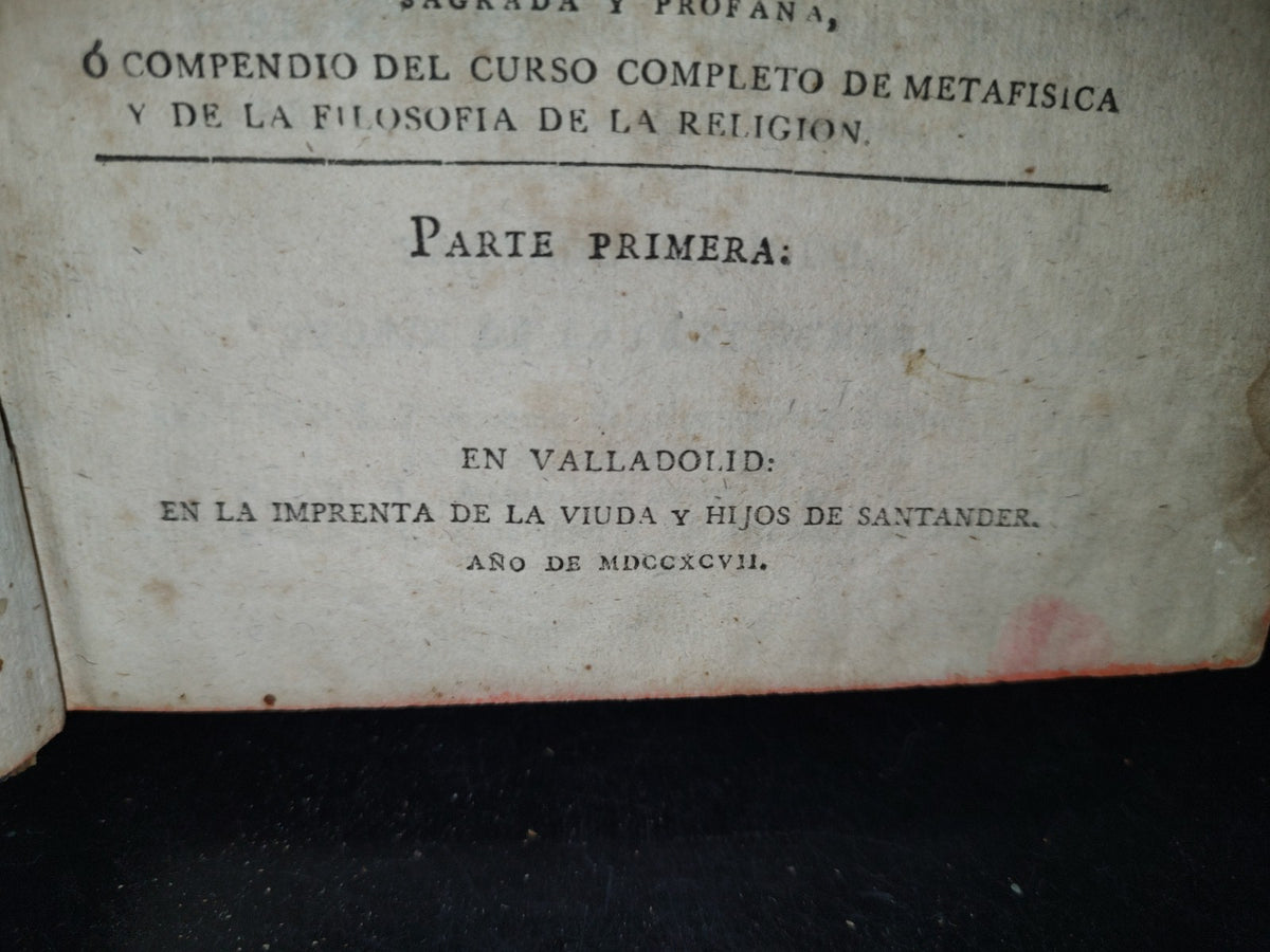 59- Elementos De Filosofía, Tomo III Elementos De Metafísica Sagrada Y Profana. Abate Paras Fanjas 1797