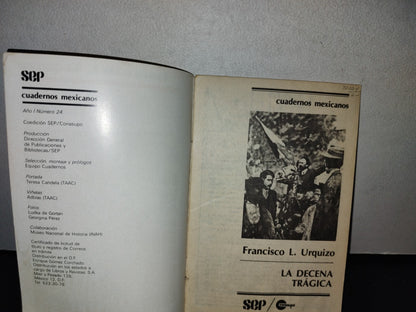 68- Cuadernos Mexicanos. La Decena Trágica. Francisco L. Urquizo Año I, No. 24 - 70'S