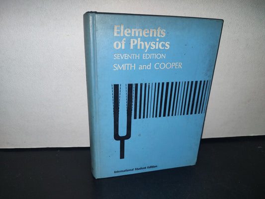 23- Elementos De Física / Elements Of Physics. Seventh Edition - Smith And Cooper - 1964