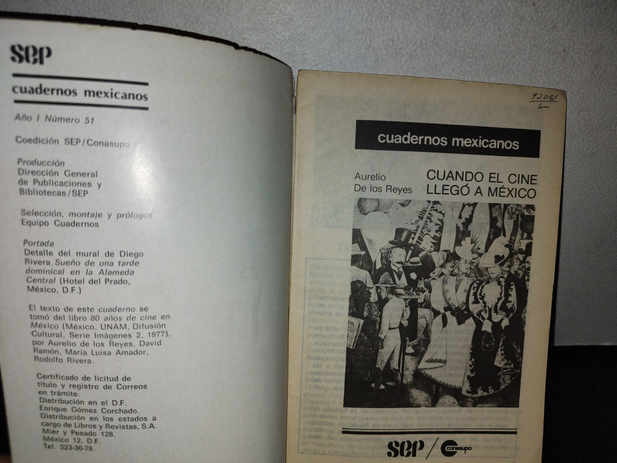 68- Cuadernos Mexicanos. Cuando El Cine Llegó A México Aurelio De Los Reyes. Año I, No. 51 - 70'S