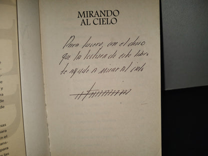 201- Mirando Al Cielo. Aún En Tiempos De Guerra... Existe El Amor - Antonio Peláez