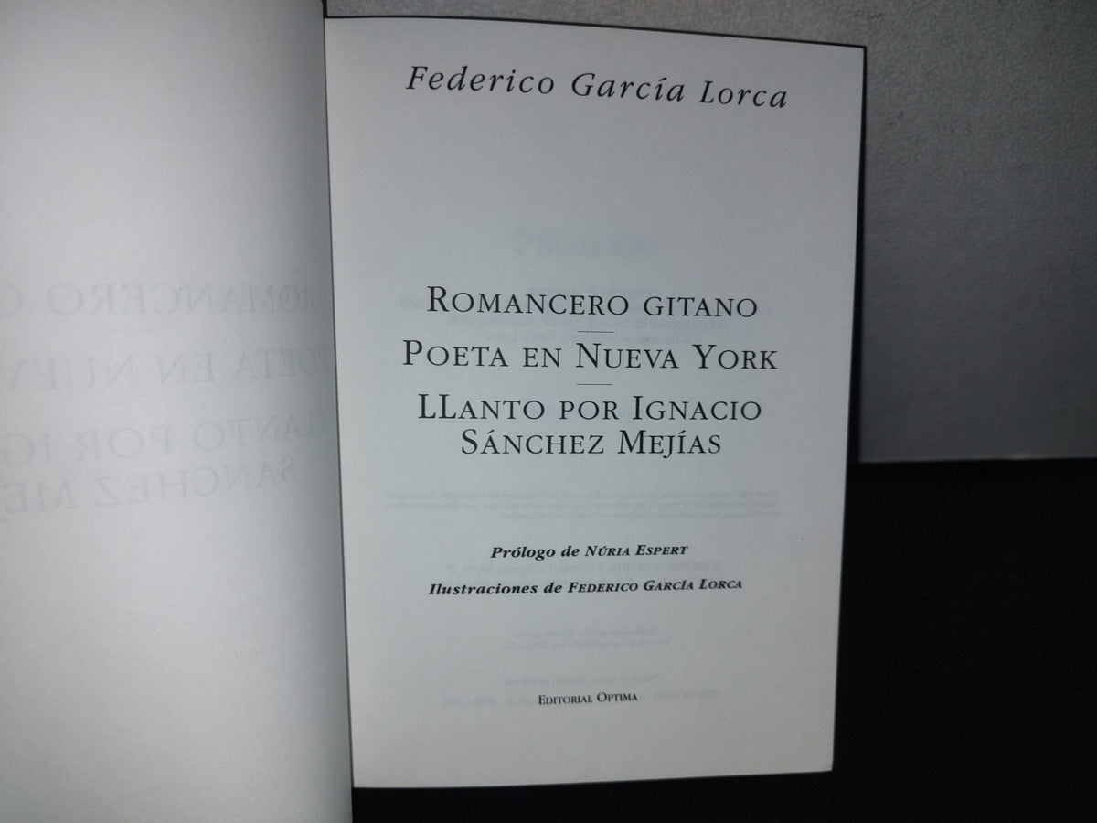 87-2- Romancero Gitano / Poeta En Nueva York... - Federico García Lorca. Editorial Óptima 2000