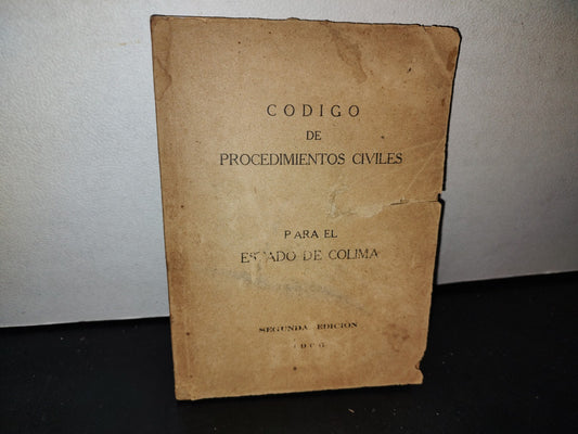 68- Antiguo Código De Procedimientos Civiles Para El Estado De Colima - 1966