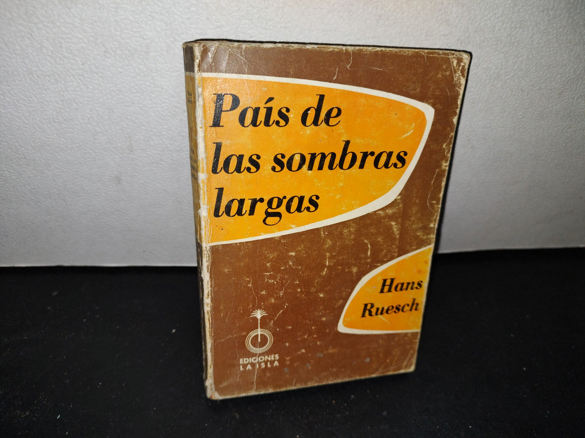 65- País De Las Sombras Largas - Hans Ruesch - 1975