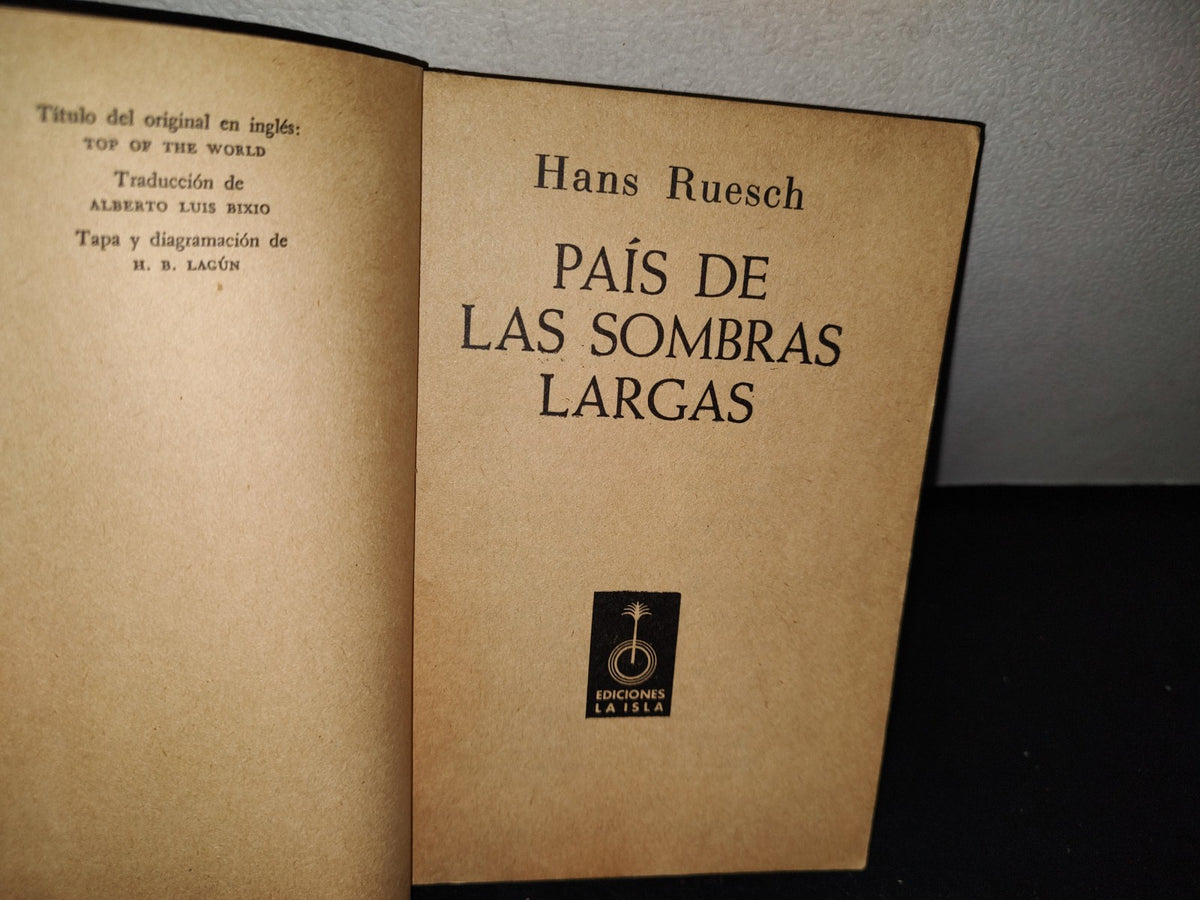 65- País De Las Sombras Largas - Hans Ruesch - 1975