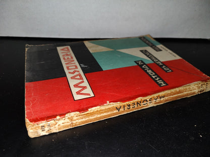 57- Masonería. Historia De Los Hermanos Tres Puntos - Alberto J. Triana - 1960