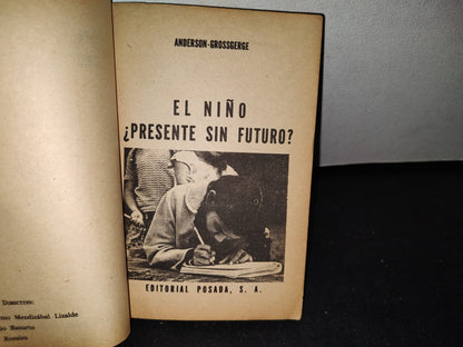 65- El Niño ¿Resente Sin Futuro? - Colección Duda - Anderson-Grossgerge - 1976